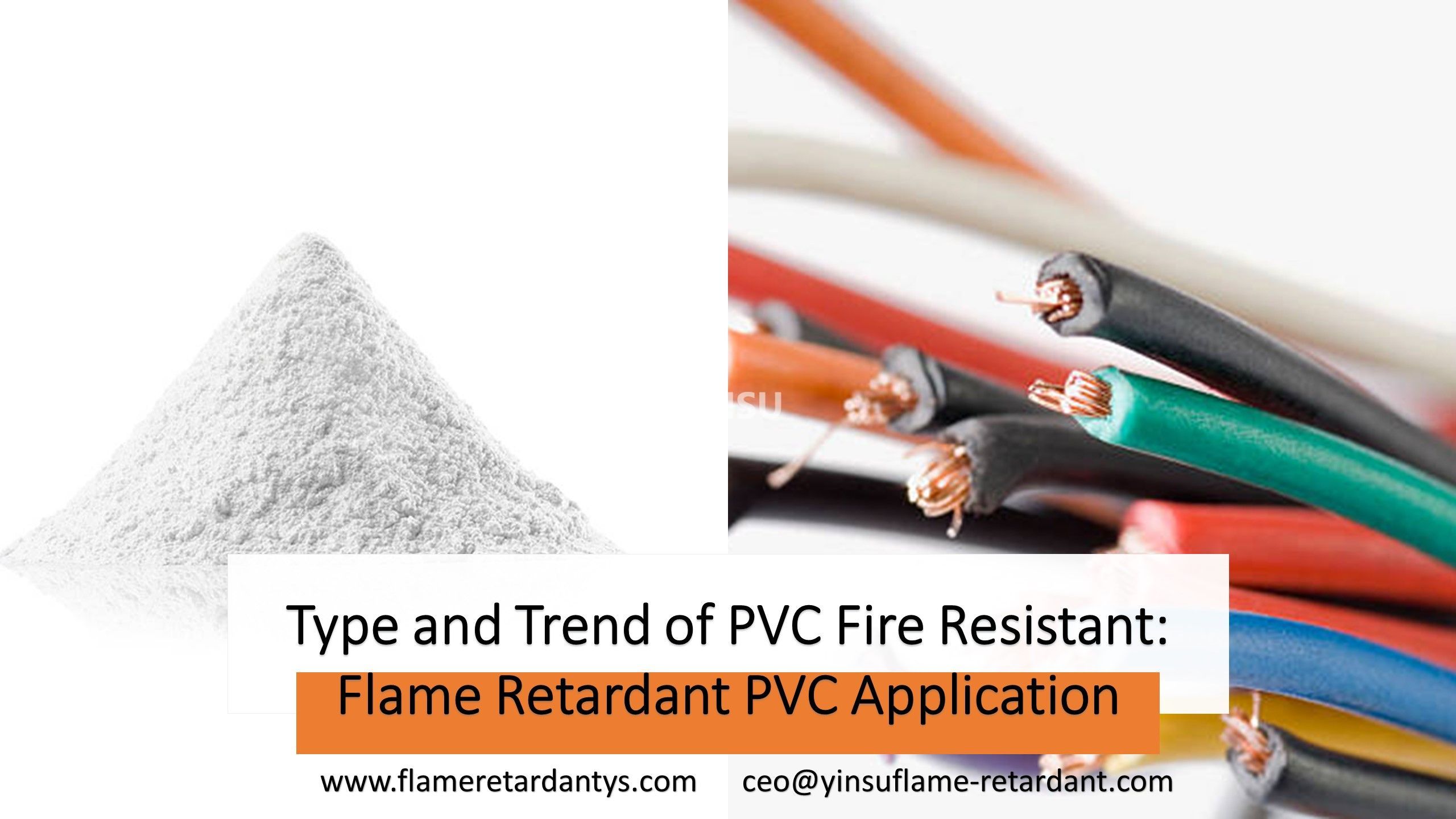 Art und Trend der Anwendung von feuerbeständigem, flammhemmendem PVC