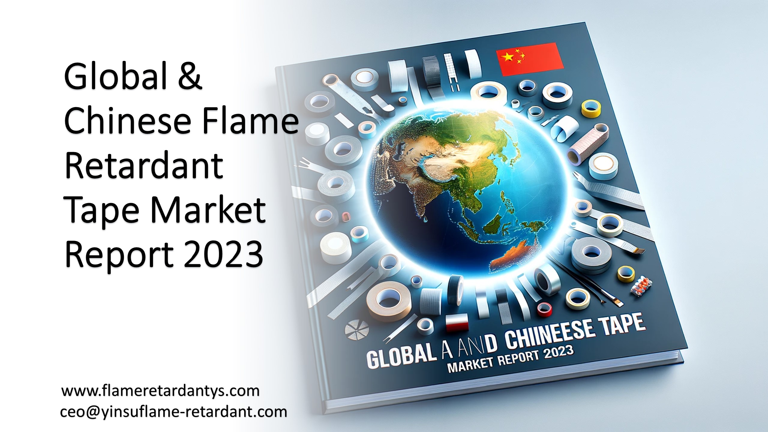 Globaler und chinesischer Marktbericht für flammhemmende Bänder 2023