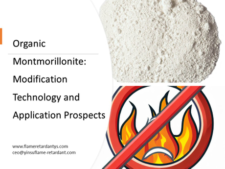5.9 Organic Montmorillonite Modification Technology and Application Prospects1.jpg