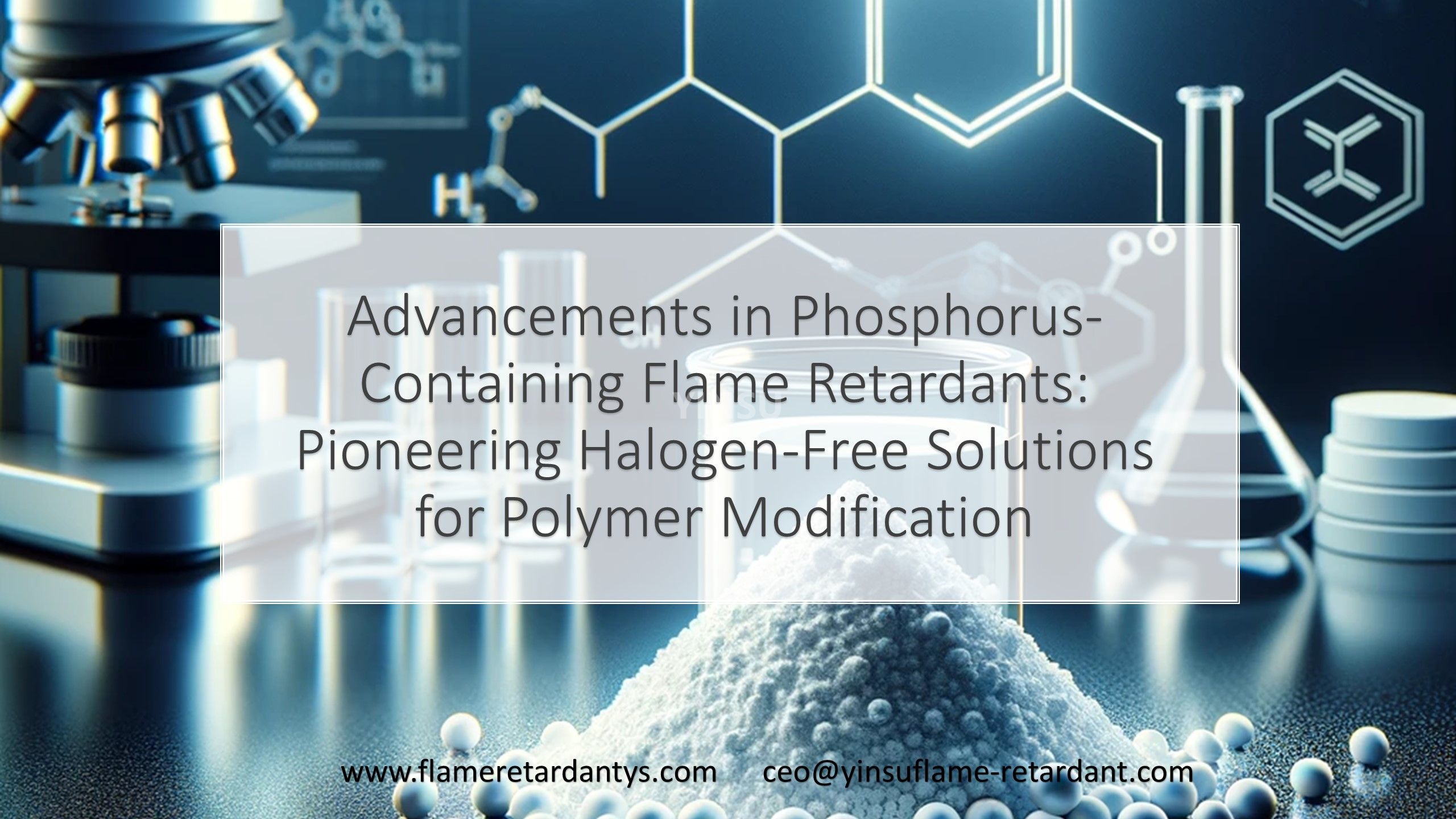 Fortschritte bei phosphorhaltigen Flammschutzmitteln: Wegweisende halogenfreie Lösungen für die Polymermodifizierung