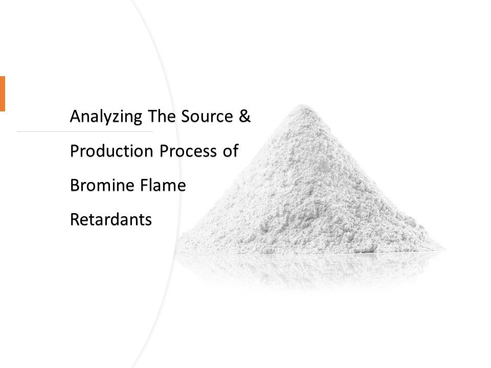 Analyse der Quelle und des Produktionsprozesses von Brom-Flammschutzmitteln