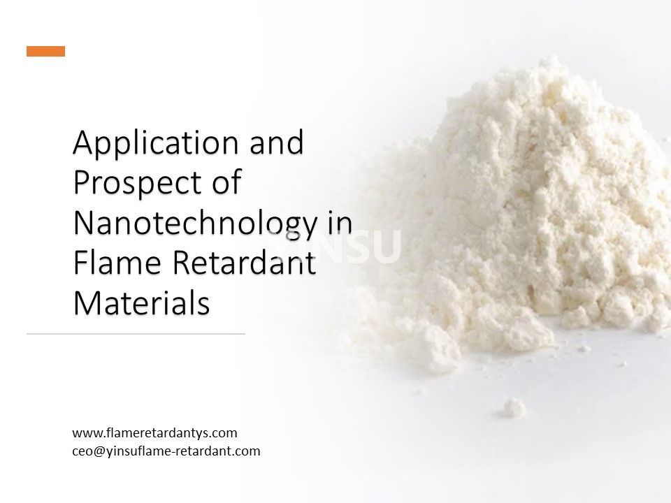 Anwendung und Perspektive der Nanotechnologie in flammhemmenden Materialien2