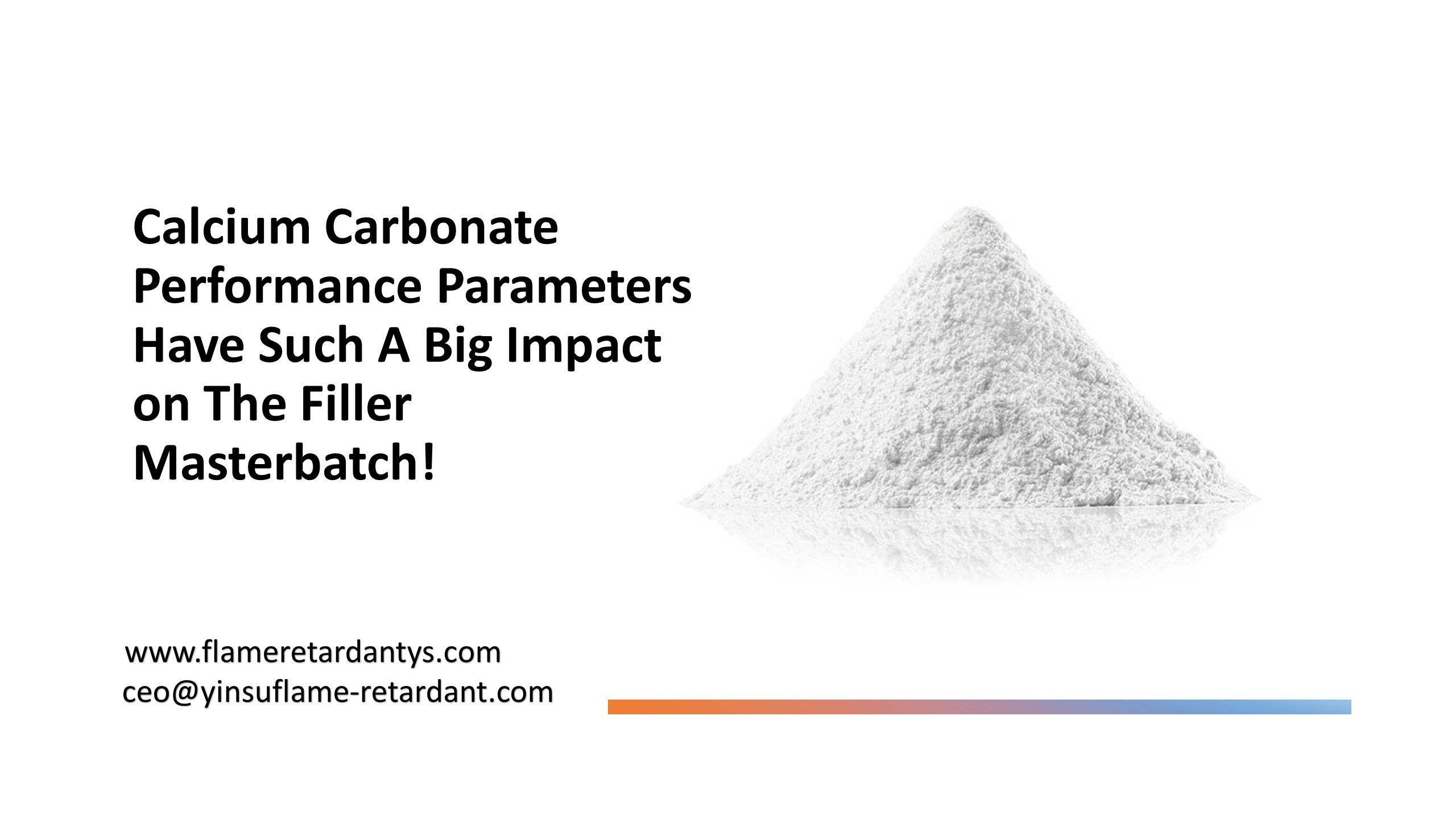 Die Leistungsparameter von Calciumcarbonat haben einen so großen Einfluss auf das Füllstoff-Masterbatch1