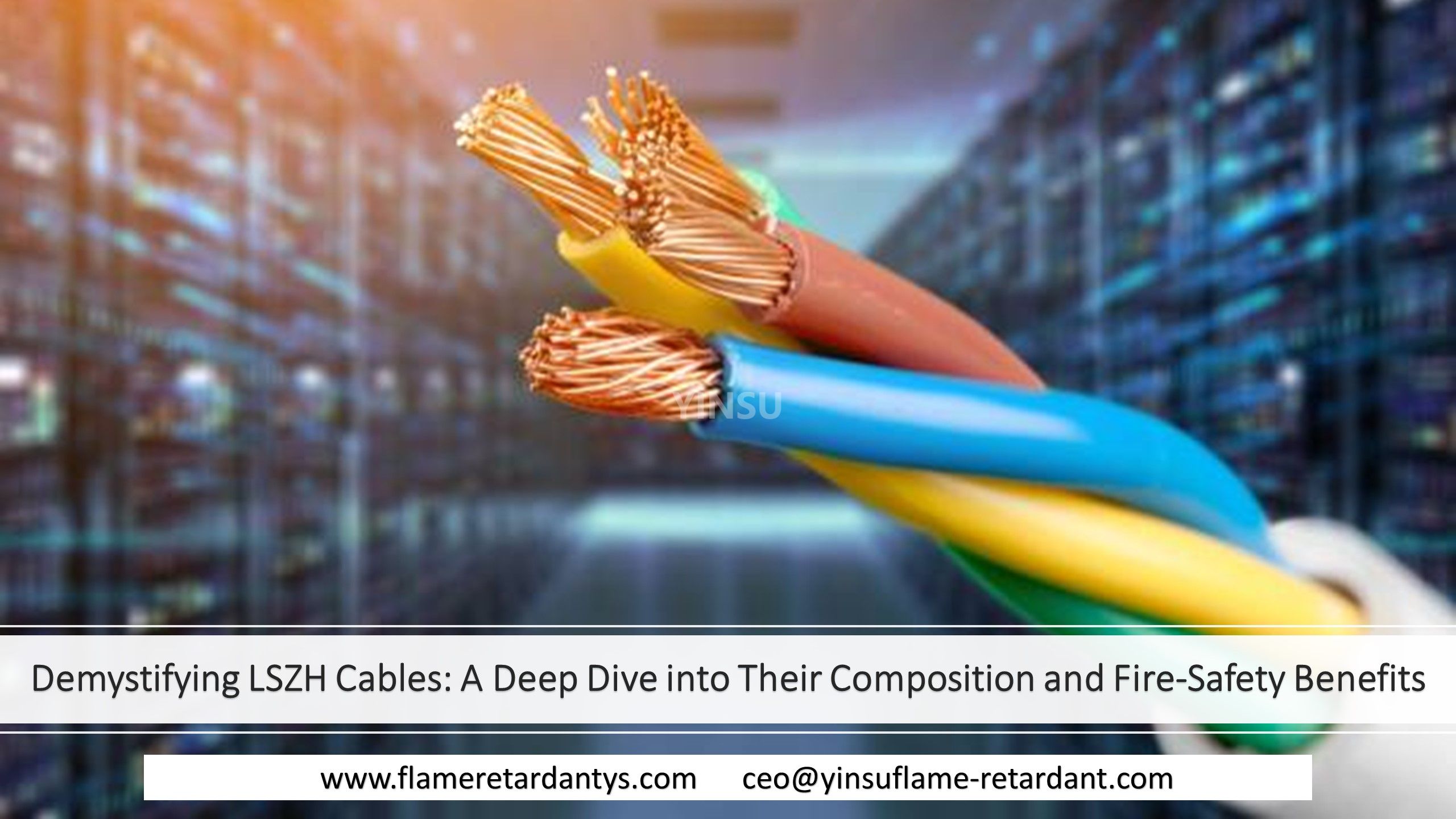 LSZH-Kabel entmystifizieren: Ein tiefer Einblick in ihre Zusammensetzung und Brandschutzvorteile