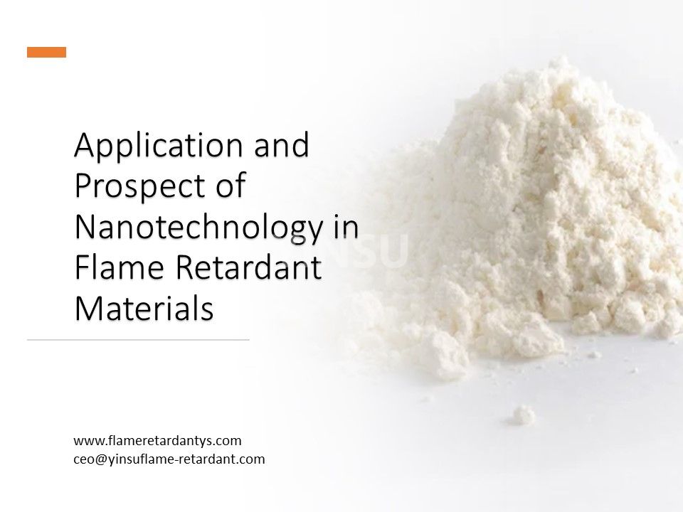 Application and Prospect of Nanotechnology in Flame Retardant Materials2.jpg
