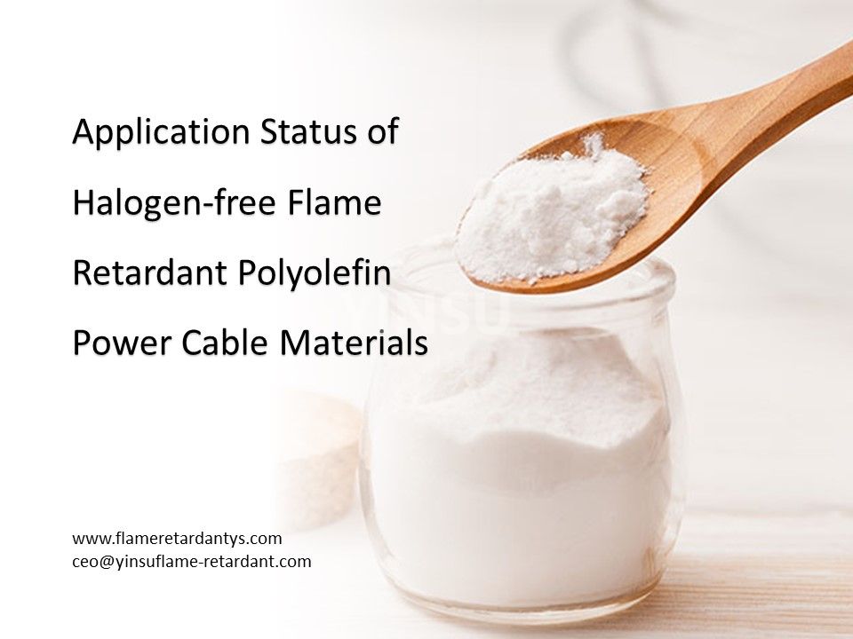Anwendungsstatus von halogenfreien flammhemmenden Polyolefin-Stromkabelmaterialien